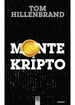 Monte Kri̇Pto Tom Hillnbrand Altın Yayın