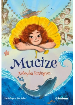 Mucize Züleyha Ersingün Tudem