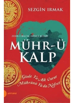 Mührü Kalp Sezgin Irmak Portakal