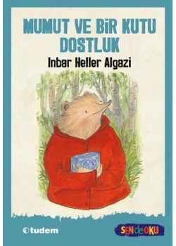 Mumut Ve Bir Kutu Dostluk Inbar Heller Tudem