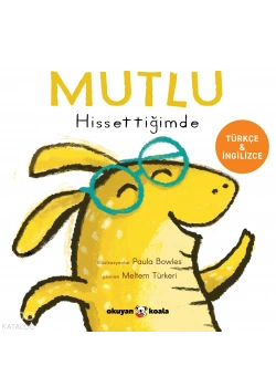 Mutlu Hissettiğimde Türkçe İngilizce Okuyan koala