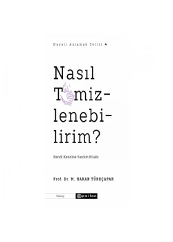 Nasıl Temizlenebilirim Hakan Türkçapar Epsilon