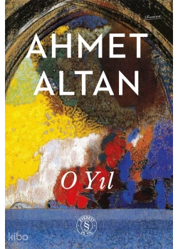 O Yıl Ahmet Altan Everest