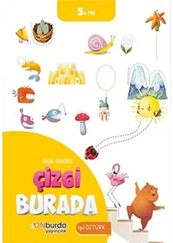 Okul Öncesi Çizgi Burada 5+yaş Onburda yayın