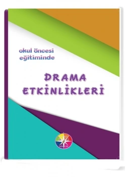 Okul Öncesi Eğitiminde Drama Etkinlikleri Beyaz Pusula Yayın