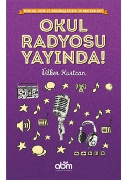 Okul Radyosu Yayında Ülker Kurtcan Abm