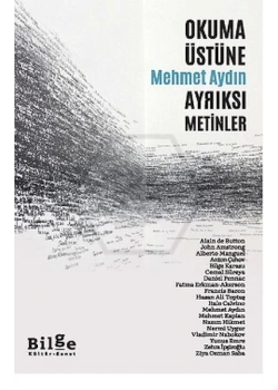 Okuma Üstüne Ayrıksı Metinler Mehmet Aydın