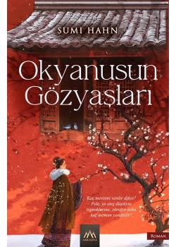 Okyanusun Gözyaşları Sumı Hahn Arkadya