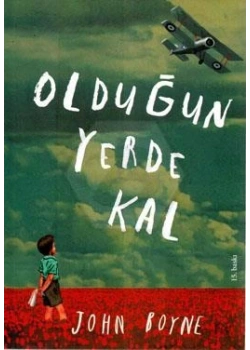 Olduğun Yerde Kal John Boyne Tudem