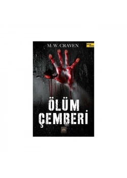 Ölüm Çemberi M.W.Craven Arkadya