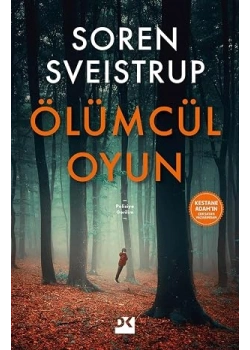 Ölümcül Oyun Soren Sveistrup Doğan