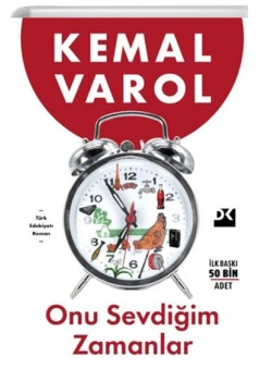 ONU SEVDİĞİM ZAMANLAR KEMAL VAROL DOĞAN YAYIN