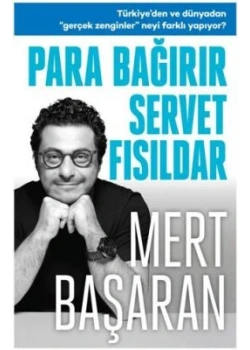 Para Bağırır Servet Fısıldar Mert Başaran Butik yayın