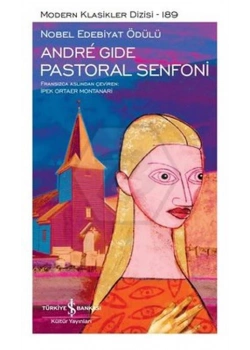 Pastoral Senfoni Andre Gıde İş Bankası