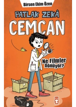 Patlak Zeka Cemcan Ne Filmler Dönüyor Timaş Çocuk