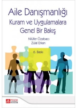 Pegem Aile Danişmanliği Kuram Uyg.Bakiş Nilüfer Özarabaci