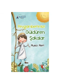 Peygamberimizi Güldüren Şakalar Kayalıpark Yayınları