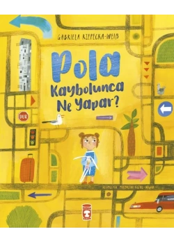 Pola Kaybolunca Ne Yapar Timaş