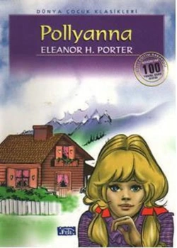 Pollyanna Eleanor H.Porter Parıltı