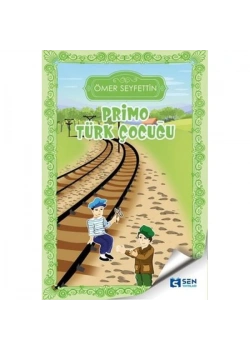 Primo Türk Çocuğu Ömer Seyfettin Sen Yayın