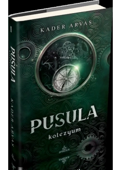 Pusula Kolezyum -Ciltli-Kader Arvas Ephesus