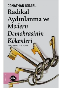 Radikal Aydınlanma Ve Modern Demokrasinin Kökenleri Vakıfbank