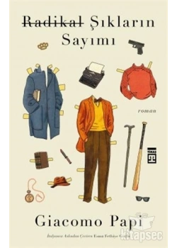 Radikal Şıkların Sayımı Giacomo Papi Timaş
