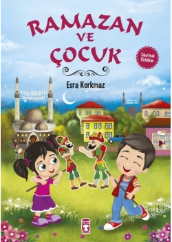 Ramazan Ve Çocuk Esra Korkmaz Timaş