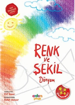Renk Ve Şekil Dünyası Erdem