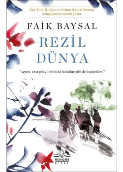 Rezil Dünya Faik Baysal Nemesis