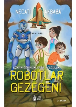 Robotlar Gezegeni Necati Akbaba Damla