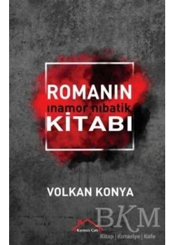 Romanın Kitabı Volkan Konya Kırmızı Çatı