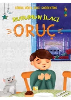 Ruhumun İlacı Oruç Çocuk Kitabı Çınaraltı