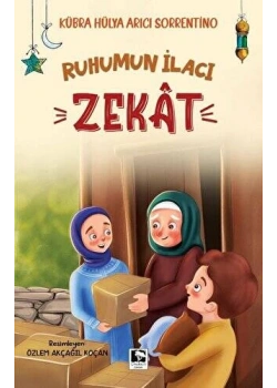 Ruhumun İlacı Zekat Çocuk Kitabı Çınaraltı