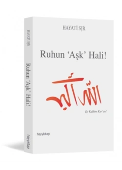 Ruhun Aşk Hali Hayy