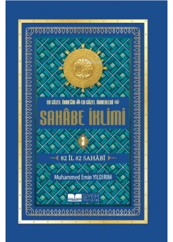 Sahabe İklimi 3 82 İl 82 Sahabi Karton Kapak M.Emin Yıldırım Siyer Yayın