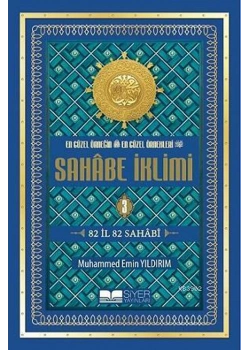 Sahabe İklimi 3 82 İl 82 Sahabi M.Emin Yıldırım Ciltli Siyer