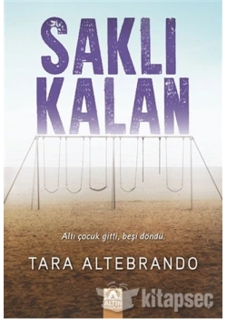 SAKLI KALAN TARA ALTEBRANDO ALTIN