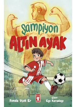 Şampiyon Altın Ayak Funda Uçuker Timaş Çocuk