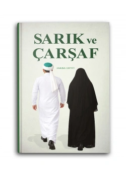 Sarık Ve Çarşaf Abdullah Akıncı Süeda