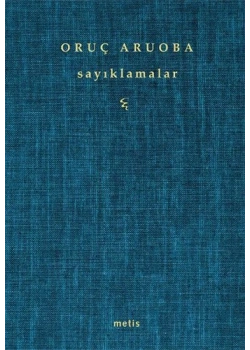 Sayıklamalar Oruç Aruoba Metis