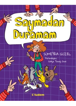 Saymadan Duramam Sümeyra Güzel Tudem