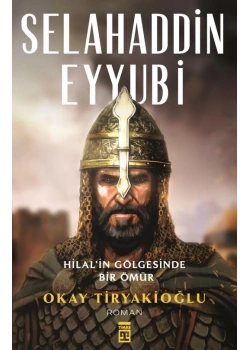 Selahaddin Eyyubi Okay Tiryakioğlu Timaş
