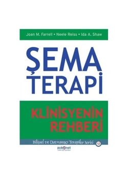 Şema Terapi Klinisyenin Rehberi.Joan M.Farrell Psikonet