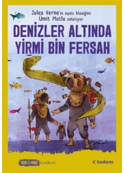 SEN DE OKU DENİZLER ALTINDA YİRMİ BİN FERSAH TUDEM