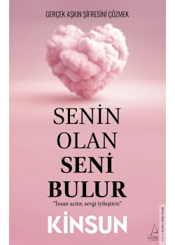 Senin Olan Seni Bulur Kinsun Destek Yayın