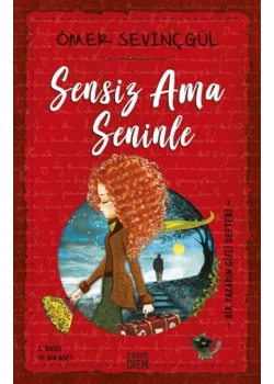 Sensiz Ama Seninle. Ömer Sevinçgül Carpe Diem