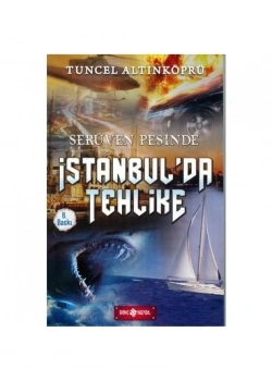 Serüven Peşinde 11 İstanbulda Tehlike Ciltsiz Tuncel Altınköprü Hayat