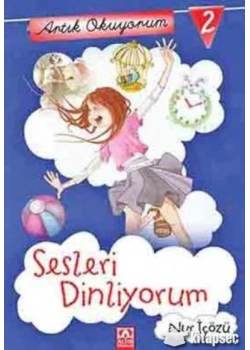 SESLERİ DİNLİYORUM - ARTIK OKUYORUM 2 - ALTIN KİTAPLAR