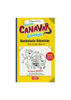 Sevimli Canavarlar Günlüğü Kankalarla Sıkıntılar Yediveren